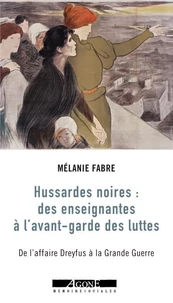 Hussardes noires : des enseignantes à l'avant-garde des luttes