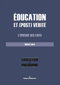 Education et (post) vérité