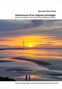 Itinérances d'un migrant privilégié