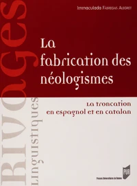 La fabrication des néologismes