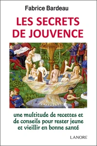 Les secrets de jouvence