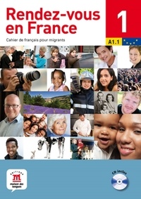 Fabrice Barthélemy - Rendez-vous en France - Cahier de français pour migrants. 1 CD audio