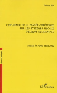 L'influence de la pensée chrétienne sur les systèmes fiscaux d'Europe occidentale