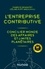 L'entreprise contributive. Concilier monde des affaires et limites planétaires