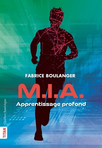 Fabrice Boulanger - M.i.a. - Apprentissage profond.