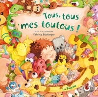 Fabrice Boulanger - Tous, tous mes toutous !.