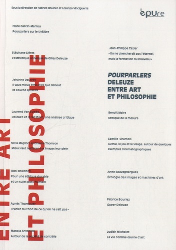 Fabrice Bourlez et Lorenzo Vinciguerra - Pourparlers Deleuze, entre art et philosophie.