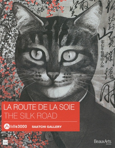 Fabrice Bousteau - La Route de la soie - Edition bilingue français-anglais.