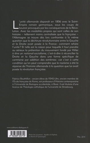 L'ironie de l'histoire. Tome 3, Nazisme et Révolution : histoire théologique du national-socialisme (1789-1989)