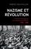 Nazisme et révolution. Histoire théologique du national-socialisme, 1789-1989