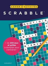 Fabrice Bouvier et Christophe Leguay - Cahier d'activités - Scrabble.