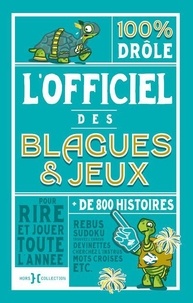 Ebooks et livres audio à télécharger gratuitement L'officiel des blagues & jeux (French Edition) par Fabrice Bouvier