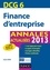 DCG 6 - Finance d'entreprise - 5e éd.. Annales 2013