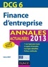 Fabrice Briot - DCG 6 - Finance d'entreprise - 5e éd. - Annales 2013.