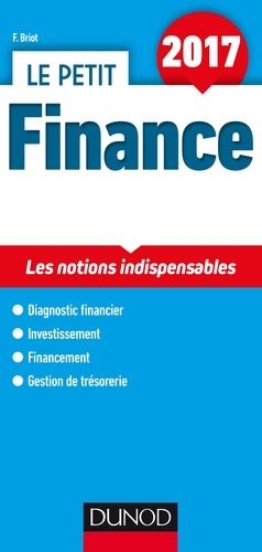 Fabrice Briot - Le petit Finance - Les notions indispensables.