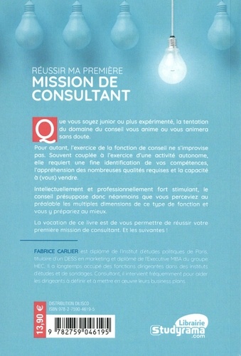 Réussir ma première mission de consultant 2e édition