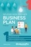 Réussir mon premier business plan 11e édition