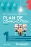 Fabrice Carlier - Réussir mon premier plan de communication.