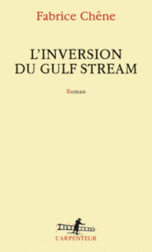 L'inversion du Gulf Stream - Occasion