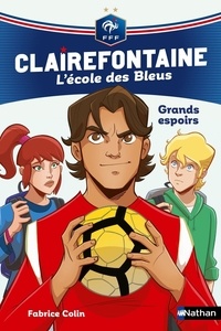 Livres à téléchargement gratuit kindle fire Clairefontaine - L'école des Bleus Tome 6