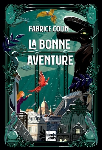 Fabrice Colin - La bonne aventure.