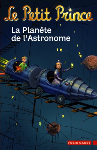 Le Petit Prince Tome 6 La planète de l'astronome