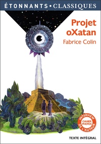 PDF gratuit ebook Projet oXatan RTF par Fabrice Colin (Litterature Francaise)