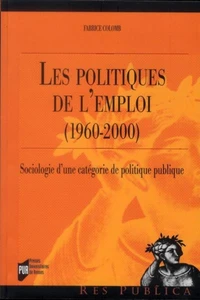 Les politiques de l'emploi (1960-2000)