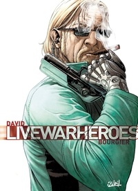 Fabrice David et Eric Bourgier - Livewarheroes.