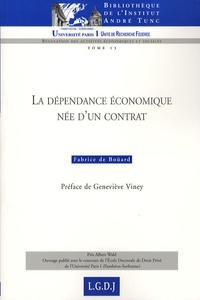 Fabrice de Boüard - La dépendance économique née d'un contrat.