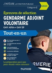 Fabrice de Donno et Nicolas Grenier - Epreuves de sélection Gendarme adjoint volontaire - GAV APJA, GAV EP. Tout-en-un.