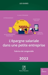 Fabrice de Longevialle - L'épargne salariale dans une petite entreprise.