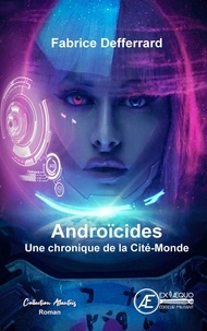 Fabrice Defferrard - Androicides.