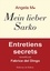 Mein lieber Sarko. Entretiens secrets recueillis par Fabrice del Dingo