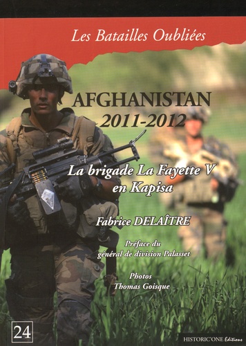 Fabrice Delaître - Afghanistan 2011-2012.