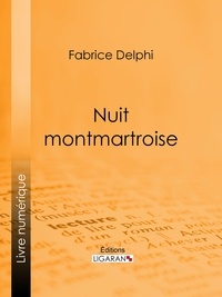 Fabrice Delphi - Nuit montmartroise.