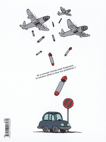 Envoyez l'armée !