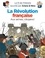 Le fil de l'histoire raconté par Ariane & Nino  La révolution française