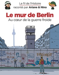 Livres de manuels scolaires à télécharger gratuitement Le mur de Berlin FB2 par Fabrice Erre, Sylvain Savoia en francais