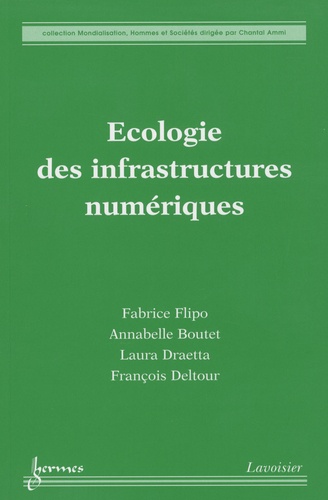 Fabrice Flipo - Ecologie des infrastructures numériques.