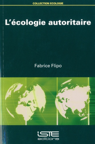 Fabrice Flipo - L'écologie autoritaire.