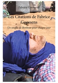 Fabrice Goossens - Les citations de Fabrice Goossens.
