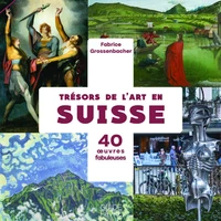 Trésors de l'art en Suisse