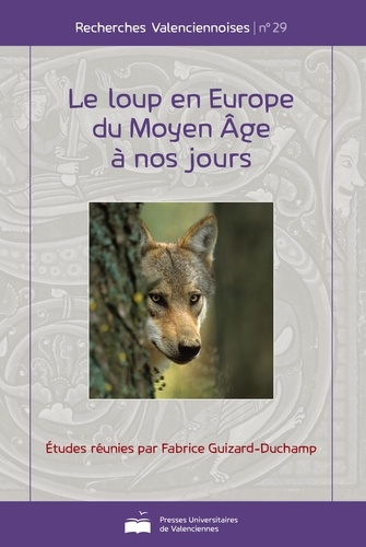 Le loup en Europe du Moyen Age à nos jours