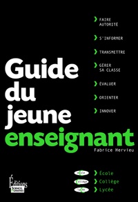 Fabrice Hervieu - Guide du jeune enseignant.