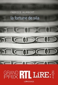 Fabrice Humbert - La fortune de Sila.
