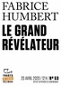 Fabrice Humbert - Tracts de Crise (N°53) - Le Grand Révélateur.