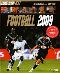 Fabrice Jouhaud - Livre d'or Football 2009.