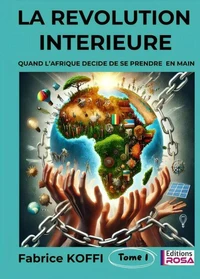 LA REVOLUTION INTERIEURE
