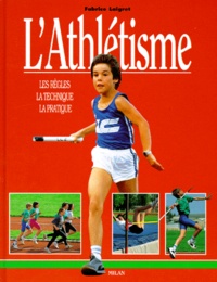 Fabrice Laigret - L'athlétisme.